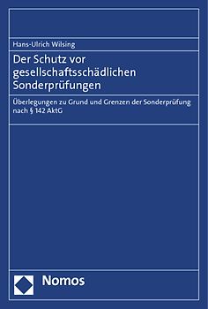 Der Schutz vor gesellschaftsschädlichen Sonderprüfungen