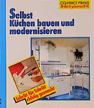 Selbst Küchen modernisieren