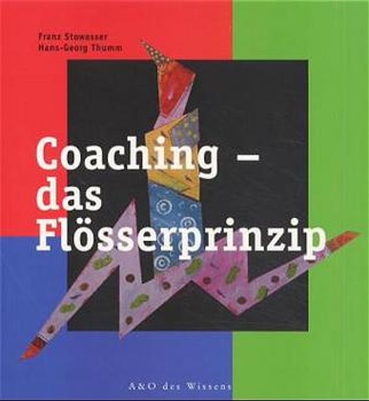 Coaching - Das Flösserprinzip
