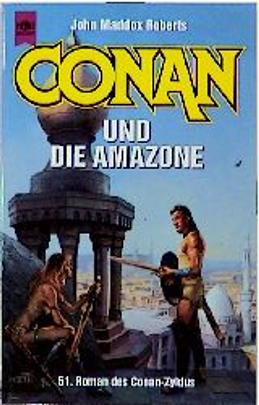 Conan und die Amazone. 51. Roman des Conan-Zyklus