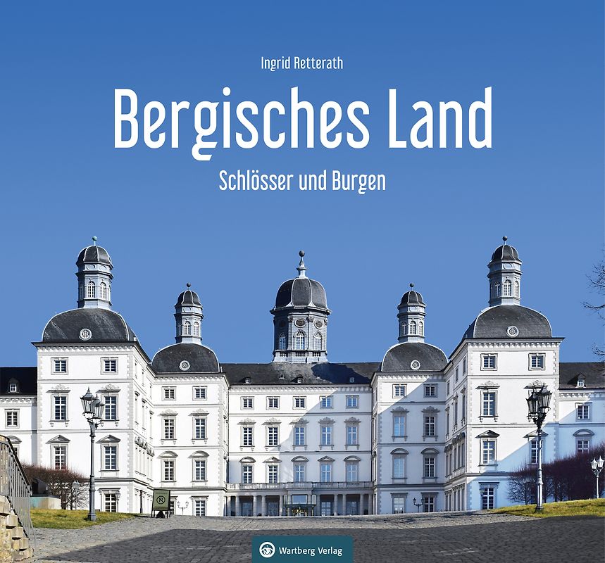 Schlösser und Burgen im Bergischen Land