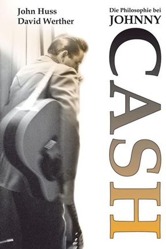 Die Philosophie bei Johnny Cash