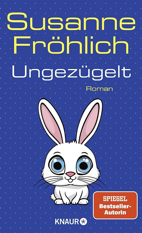 Ungezügelt