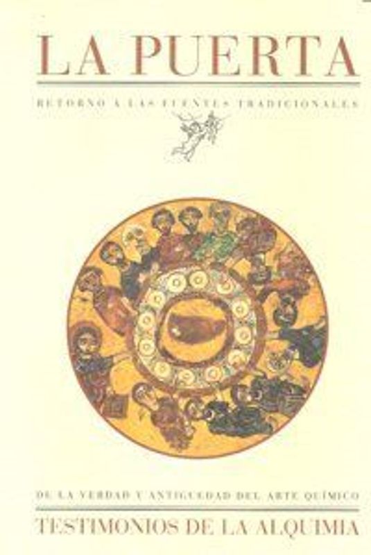 Testimonios de la alquimia : de la verdad y antigüedad del arte químico