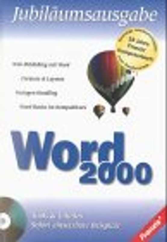 Word 2000. Jubiläumsbuch - 15 Jahre Franzis' Computerbücher