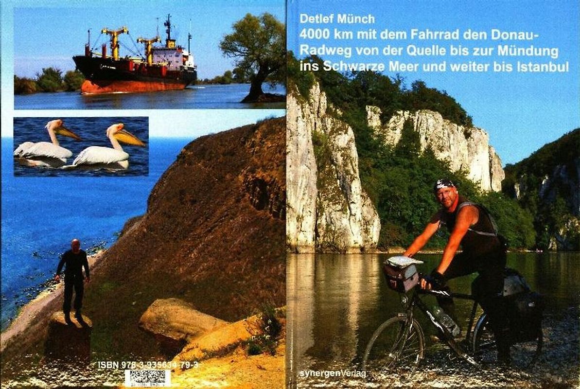 4000 km mit dem Fahrrad den Donau-Radweg von der Quelle bis zur Mündung ins Schwarze Meer und weiter bis Istanbul am Bosporus