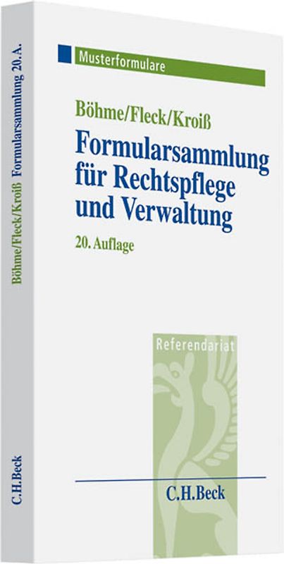 Formularsammlung für Rechtspflege und Verwaltung
