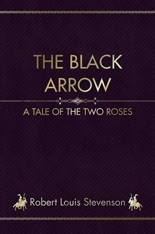 The Black Arrow (Illustrated)