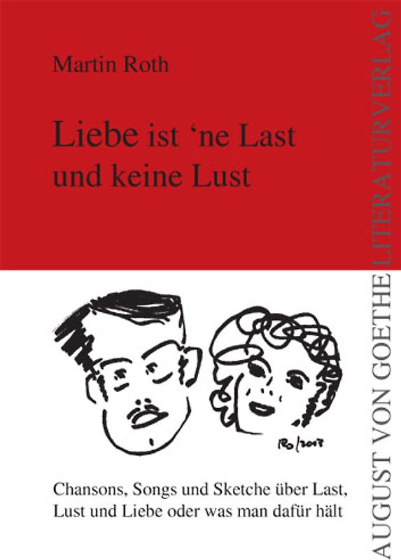 Liebe ist 'ne Last und keine Lust