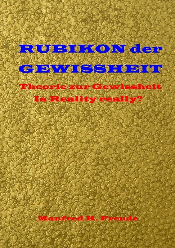 RUBIKON der GEWISSHEIT