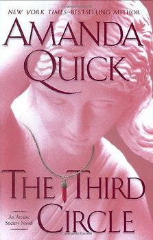 The Third Circle (Arcane Society Novels) - Quick, Amanda