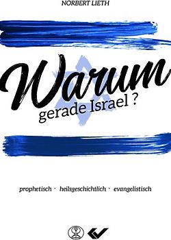 Warum gerade Israel?