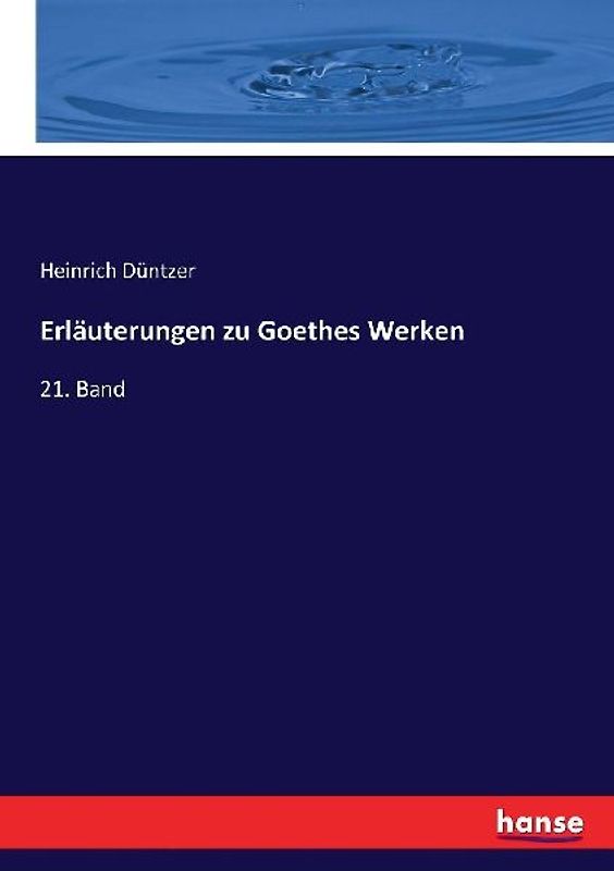 Erläuterungen zu Goethes Werken