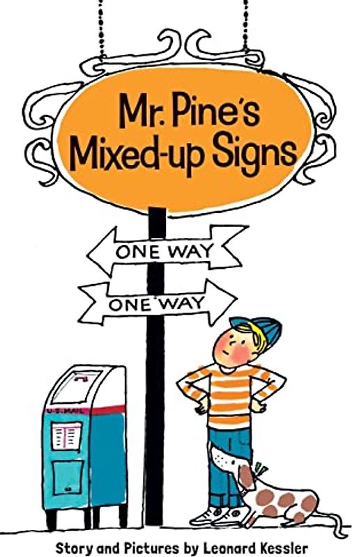 Mr. Pine's Mixed-Up Signs