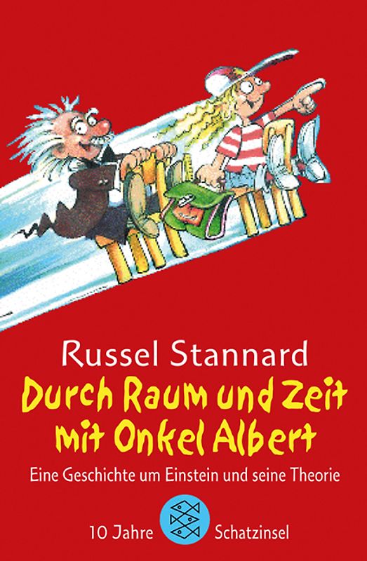 Durch Raum und Zeit mit Onkel Albert. Eine Geschichte um Einstein und seine Theorie