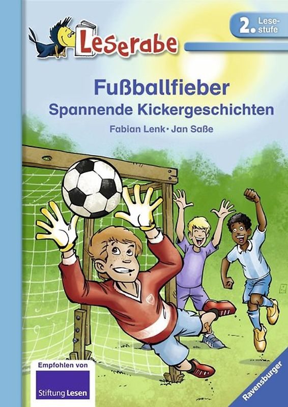 Fußballfieber - Leserabe 2. Klasse - Erstlesebuch für Kinder ab 7 Jahren