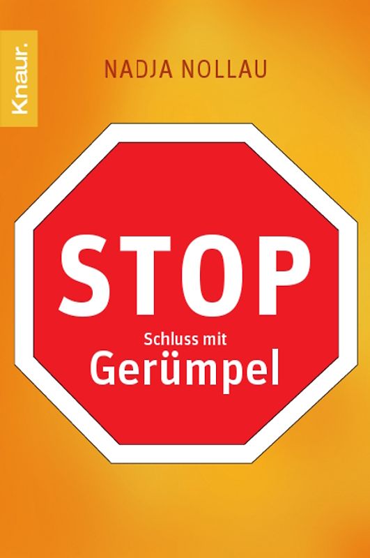 Stop - Schluss mit Gerümpel