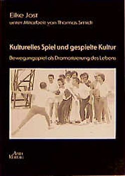 Kulturelles Spiel - gespielte Kultur