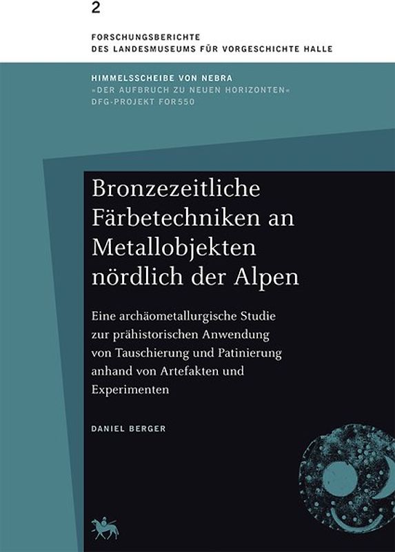 Bronzezeitliche Färbetechniken an Metallobjekten nördlich der Alpen