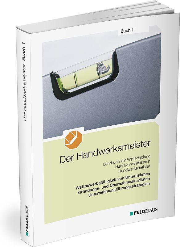 Der Handwerksmeister - Buch 1