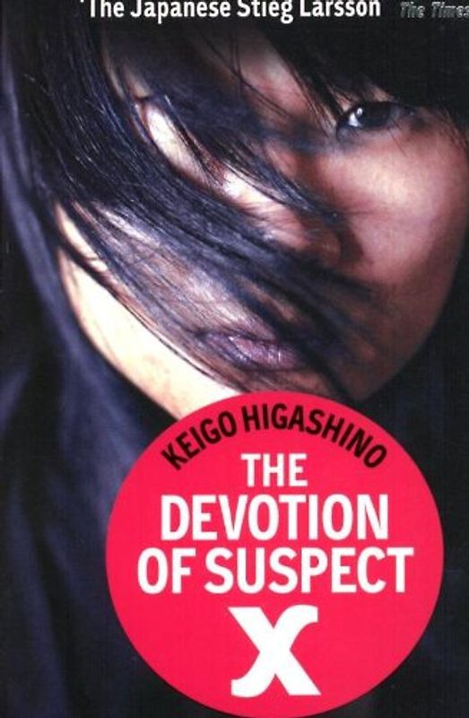 Devotion of Suspect X - Keigo Higashino