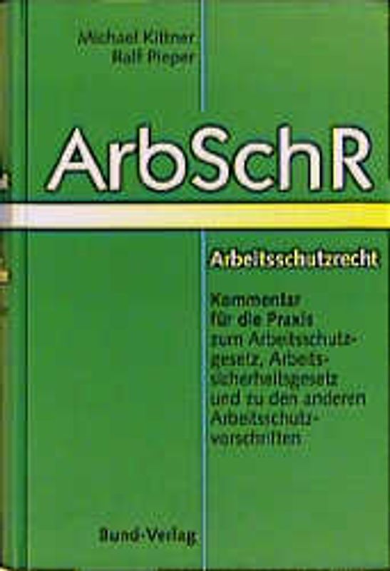 Arbeitsschutzrecht