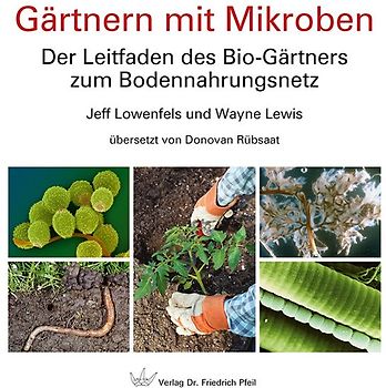 Gärtnern mit Mikroben