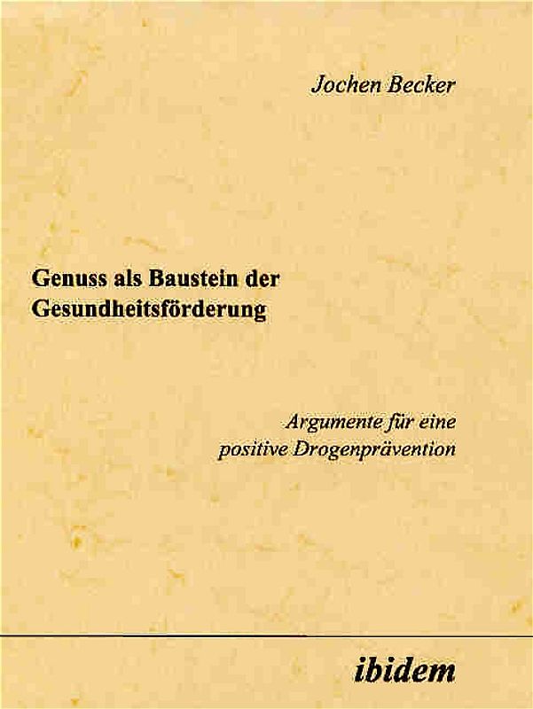 Genuss als Baustein der Gesundheitsförderung