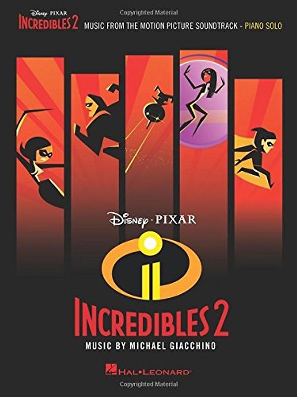 Incredibles 2: Music from the Motion Picture Soundtrack