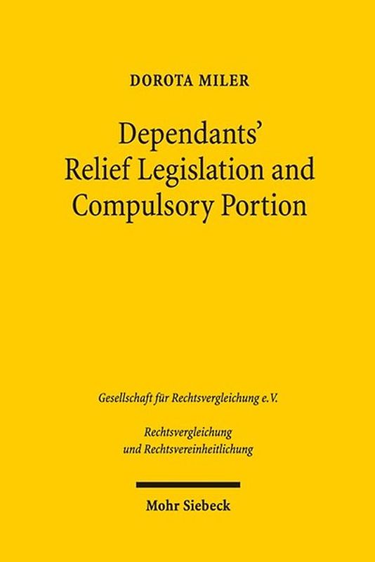 Dependants' Relief Legislation and Compulsory Portion