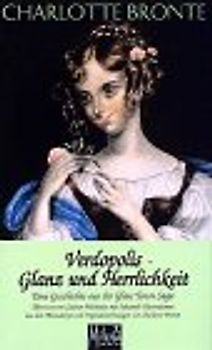 Verdopolis - Glanz und Herrlichkeit. Eine Geschichte aus der Glass Town Saga