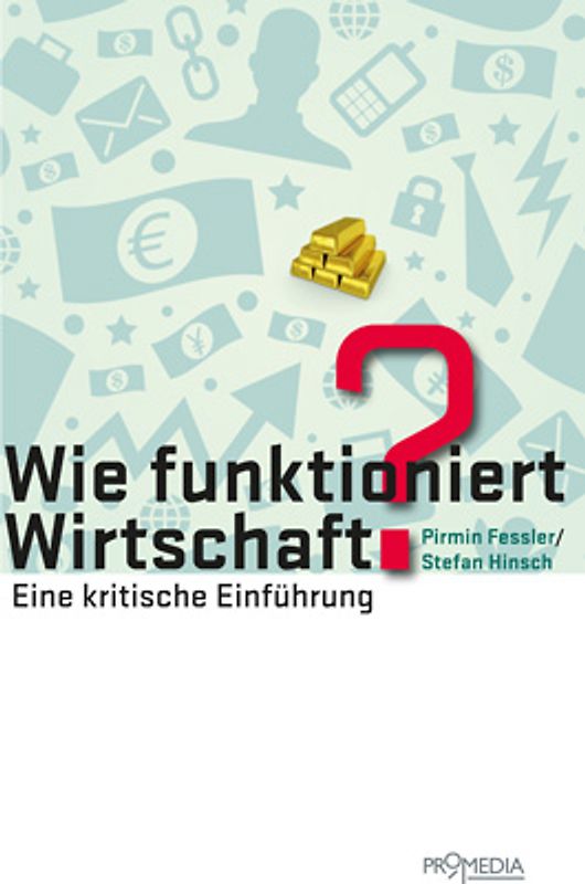 Wie funktioniert Wirtschaft?