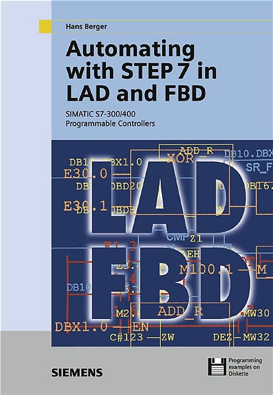 Automating with STEP 7 in LAD and FBD