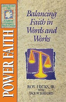 The Spirit-Filled Life Kingdom Dynamics Guides