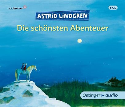 Astrid Lindgren. Die schönsten Abenteuer