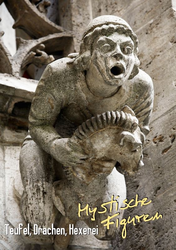 Teufel, Drachen, Hexerei: Mystische Figuren (Posterbuch DIN A3 hoch)