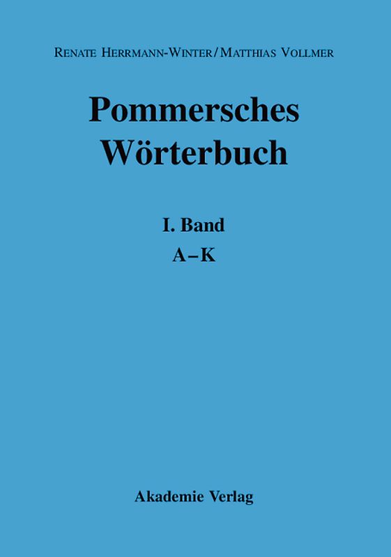 Pommersches Wörterbuch / A–K