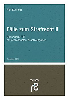 Fälle zum Strafrecht II