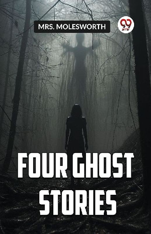 Four Ghost Stories