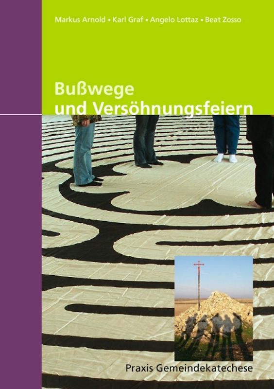 Bußwege und Versöhnungsfeiern
