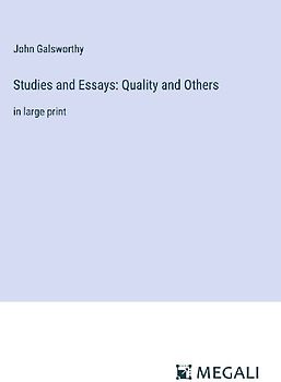 Studies and Essays: Quality and Others
