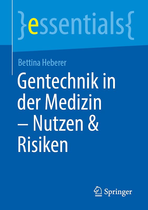 Gentechnik in der Medizin – Hintergründe, Chancen und Risiken