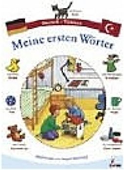 Meine ersten Wörter - Deutsch-Türkisch