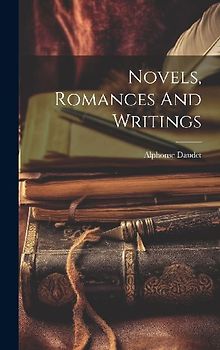Novels, Romances And Writings