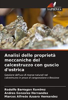 Analisi delle proprietà meccaniche del calcestruzzo con guscio d'ostrica