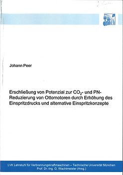 Erschließung von Potenzial zur CO2- und PN-Reduzierung von Ottomotoren durch Erhöhung des Einspritzdrucks und alternative Einspritzkonzepte