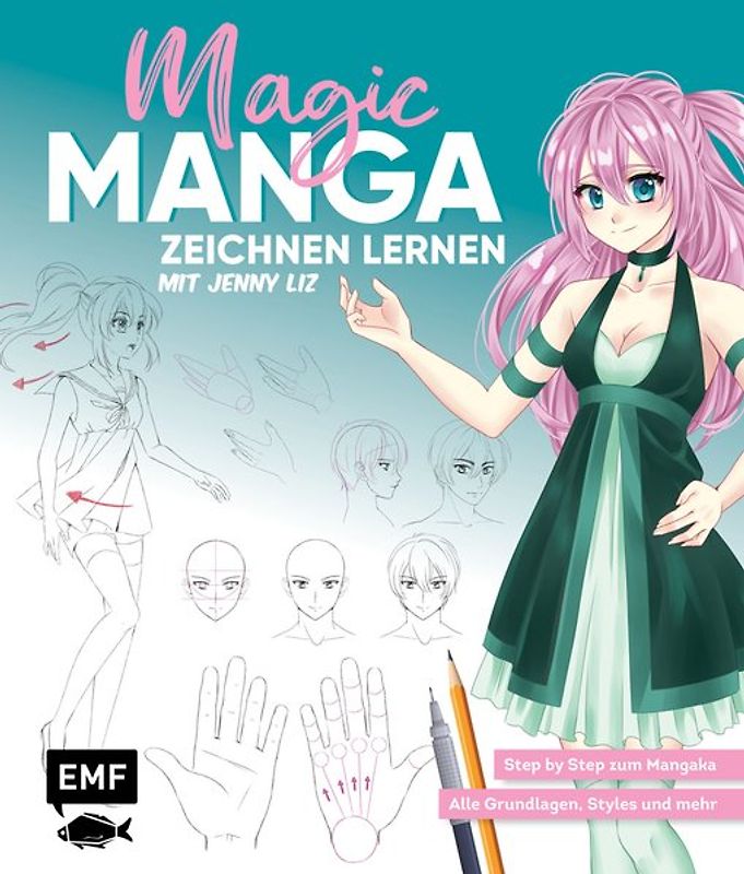 Magic Manga – Zeichnen lernen mit Jenny Liz