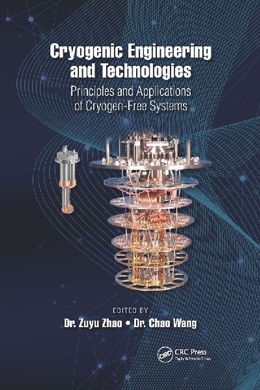 Cryogenic Engineering and Technologies