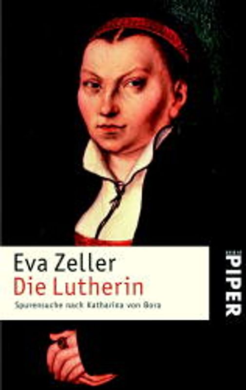 Die Lutherin. Spurensuche nach Katharina von Bora