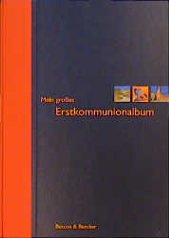 Mein grosses Erstkommunionalbum